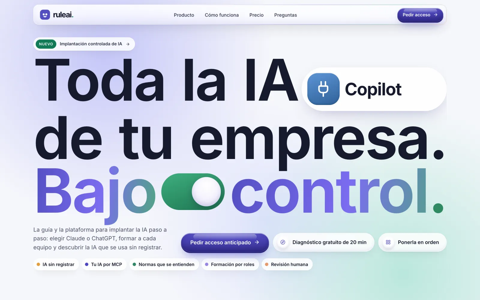 Portada de ruleaihq.com: «Toda la IA de tu empresa. Bajo control.»